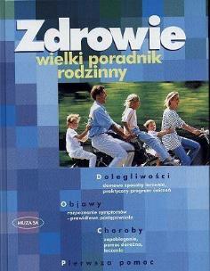Okładka książki Zdrowie. Wielki poradnik rodzinny
