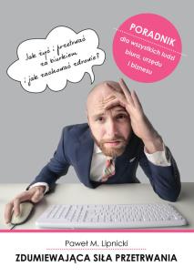 Okładka książki Zdumiewająca siła przetrwania