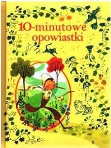 Okładka książki 10-minutowe opowiastki