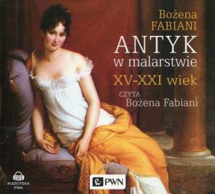 Okładka książki Antyk w malarstwie XV-XXI wiek - Audiobook