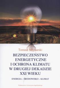Okładka książki Bezpieczeństwo energetyczne i ochrona klimatu...