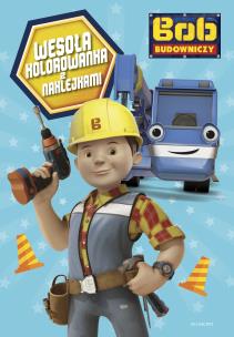 Okładka książki Bob Budowniczy. Wesoła kolorowanka z naklejkami