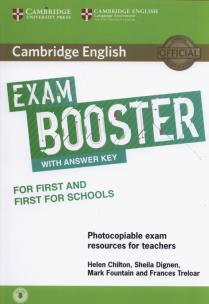 Cambridge English Exam Booster for First and First for Schools with Answer Key with Audio Photocopiable Exam Resources for Teachers. Autor: Chilton Helen, Dignen Sheila, Fountain Mark, Treloar Frances. Multiszop.pl Okładka książki Cambridge English Exam Booster for First and First for Schools with Answer Key with Audio Photocopiable Exam Resources for Teachers