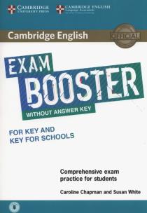 Okładka książki Cambridge English Exam Booster for Key and Key for Schools  Comprehensive Exam Practice for Students