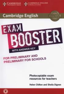 Okładka książki Cambridge English Exam Booster for Preliminary and Preliminary for Schools with Answer Key with Audio