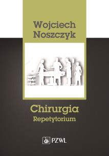 Chirurgia. Autor: Noszczyk Wojciech. Multiszop.pl Okładka książki Chirurgia