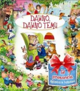 Okładka książki Dawno dawno temu + Najpiękniejsze święta (w świątecznej obwolucie) Pakiet