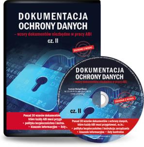 Opakowanie Dokumentacja ochrony danych Część 2 Wzory dokumentów niezbędne w pracy ABI