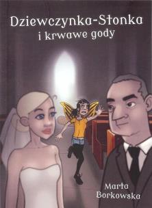 Okładka książki Dziewczynka Stonka i krwawe gody  Część 2