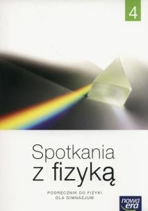Okładka książki Fizyka GIM 4 Spotkania z fizyką Podr. NE