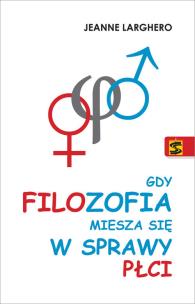Okładka książki Gdy filozofia miesza się w sprawy płci