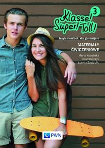 Okładka książki Klasse! Super! Toll! 3 Materiały ćwiczeniowe