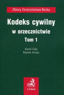 Okładka książki Kodeks cywilny w orzecznictwie Tom 1