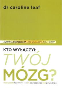 Okładka książki Kto wyłączył Twój mózg