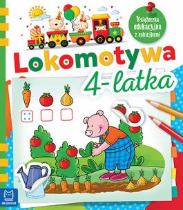 Okładka książki Lokomotywa 4-latka. Książeczka edukacyjna z naklejkami