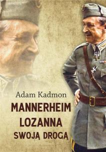 Okładka książki Mannerheim Lozanna. Swoją drogą