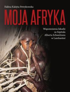 Okładka książki Moja Afryka