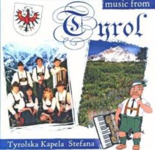Okładka książki Music from Tyrol. Tyrolska Kapela Stefana CD