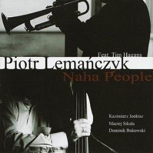 Okładka książki Naha People. P.Lemańczyk, T. Hagans CD