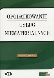 Okładka książki Opodatkowanie usług niematerialnych