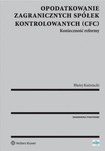 Okładka książki Opodatkowanie zagranicznych spółek kontrolowanych (CFC)