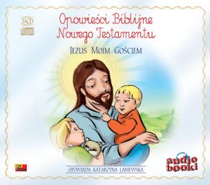 Opakowanie Opowieści Biblijne. Jezus moim gościem. - Audiobook