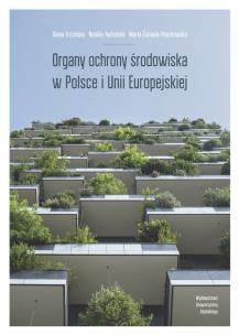 Opakowanie Organy ochrony środowiska w Polsce i Unii Europejskiej