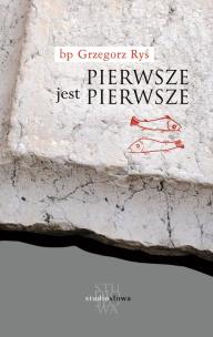 Okładka książki Pierwsze jest pierwsze