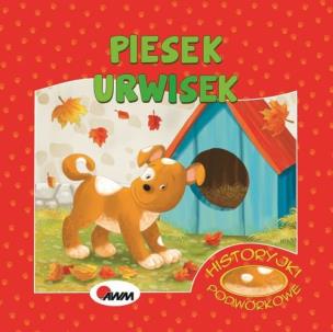 Okładka książki Piesek urwisek historyjki podwórkowe