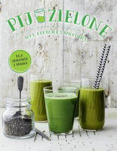 Okładka książki Pij zielone