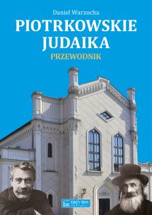 Okładka książki Piotrkowskie judaika