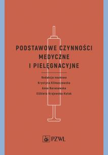 Okładka książki Podstawowe czynności medyczne i pielęgnacyjne