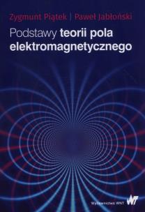 Okładka książki Podstawy teorii pola elektromagnetycznego