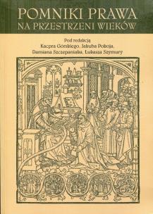 Opakowanie Pomniki prawa na przestrzeni wieków