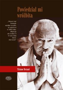 Okładka książki Powiedział mi wróżbita.