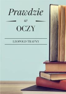 Okładka książki Prawdzie w oczy