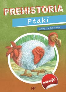 Okładka książki Prehistoria Ptaki