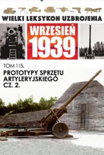 Okładka książki Prototypy sprzętu artyleryjskiego Część 2