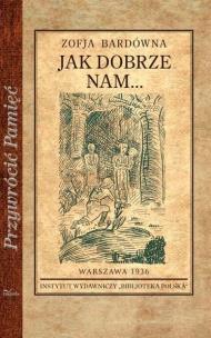 Okładka książki Przywrócić Pamięć. Jak dobrze nam...