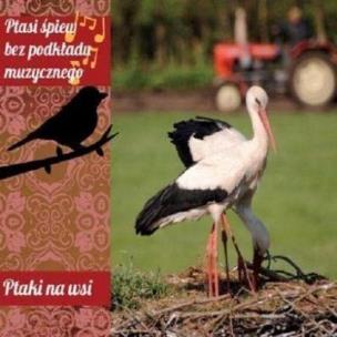 Okładka książki Ptasi śpiew bez podkładu muz. Ptaki na wsi CD