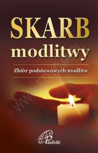 Okładka książki Skarb modlitwy. Zbiór podstawowych modlitw
