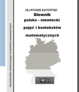 Okładka książki Słownik polsko-niemiecki pojęć i kontekstów matematycznych