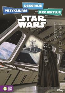 Okładka książki Star Wars Przyklejam, dekoruję, projektuję. Zewnętrzne rubieże