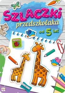 Okładka książki Szlaczki przedszkolaka od 5 lat