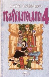 Okładka książki Trzynastolatki 4 - Kate Anderews