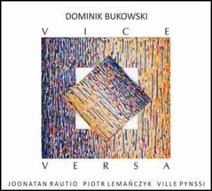 Okładka książki Vice Versa. Dominik Bukowski CD