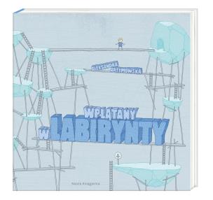 Okładka książki Wplątany w labirynty