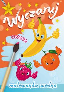 Okładka książki Wyczaruj owoce Malowanka wodna