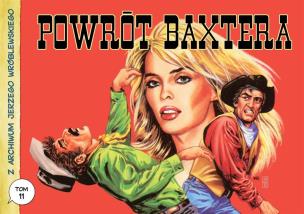 Okładka książki Z archiwum Jerzego Wróblewskiego 11 Powrót Baxtera