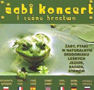 Okładka książki Żabi koncert i Leśne bractwo CD